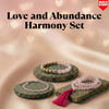 Love and Abundance Harmony Set