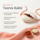 Taurus (वृषभ राशि) Divine Rakhi